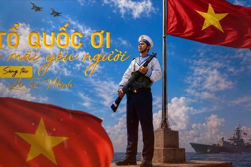 Ra mắt ca khúc 'Tổ quốc ơi, ta mãi yêu người' kỷ niệm Ngày Hải quân Việt Nam
