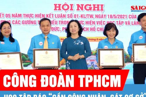 Công đoàn TPHCM học tập Bác 'gần công nhân, sát cơ sở'