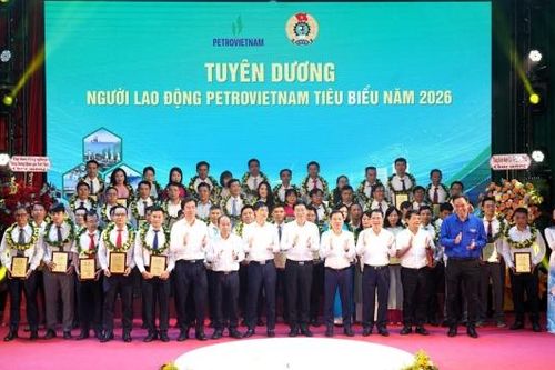 Tuyên dương NLĐ Petrovietnam tiêu biểu - Khởi động Tháng Công nhân, Tháng hành động về ATVSLĐ năm 2026