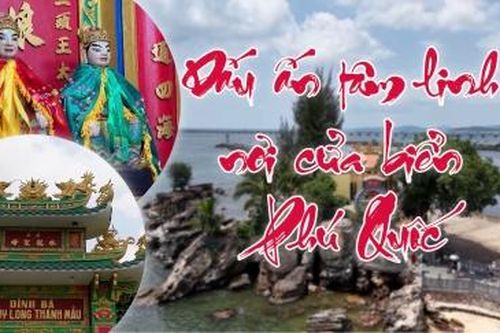 Dấu ấn tâm linh nơi cửa biển Phú Quốc