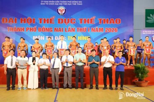 Khởi tranh giải thể hình Đại hội Thể dục thể thao thành phố Đồng Nai lần thứ I năm 2026