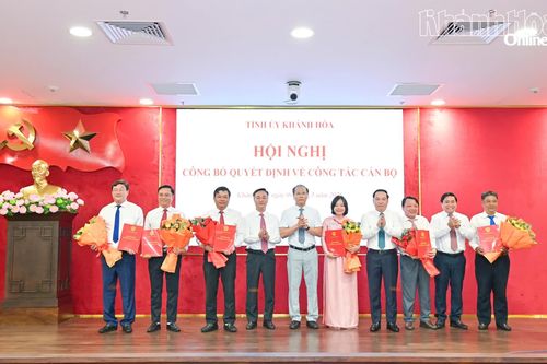 Khánh Hòa điều động, chỉ định, bổ nhiệm cán bộ lãnh đạo sở, ban, ngành, địa phương