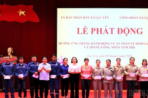 Lục Yên, Âu Lâu phát động Tháng công nhân và Tháng hành động về an toàn vệ sinh lao động năm 2026