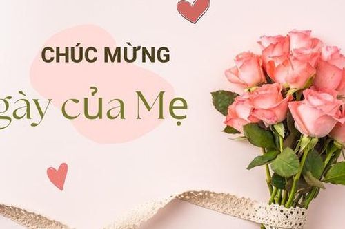 Ý nghĩa và nguồn gốc Ngày của Mẹ chính xác