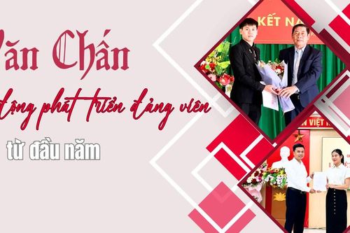 Văn Chấn chủ động phát triển đảng viên từ đầu năm