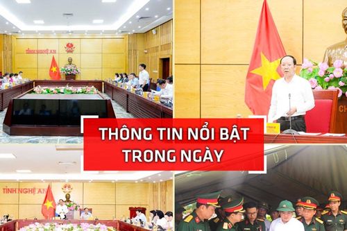 Nghệ An: Thông tin nổi bật ngày 11/5