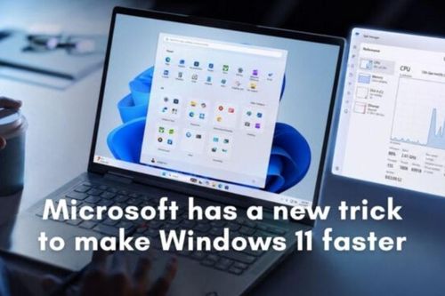 Windows 11 tích hợp Low Latency Profile giúp tăng tốc độ mở ứng dụng thêm 40%