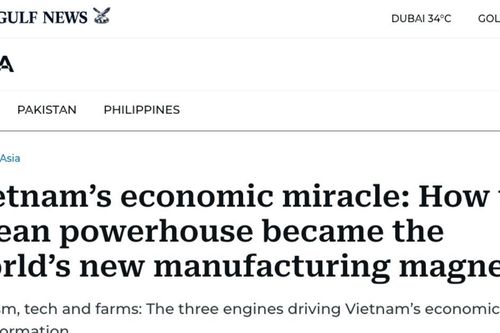Báo chí Trung Đông ca ngợi kỳ tích tăng trưởng của Việt Nam