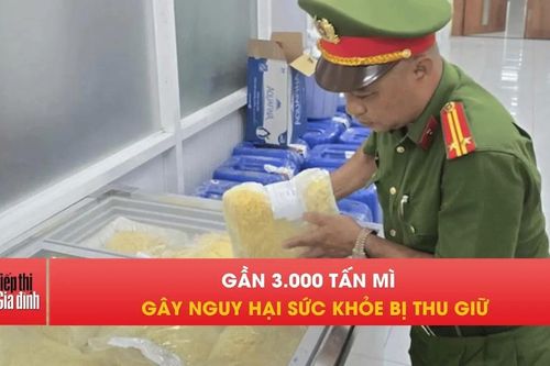 Bắt quả tang gần 3.000 tấn mì tươi chứa hóa chất cấm