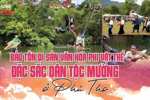Bảo tồn di sản văn hóa phi vật thể đặc sắc dân tộc Mường ở Phú Thọ