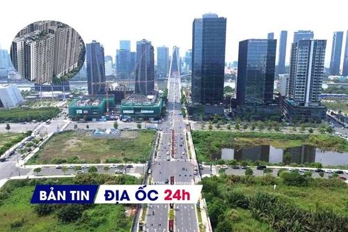Địa ốc 24H: TP.HCM xây dựng hệ số điều chỉnh giá đất mới; đầu cơ BĐS giảm mạnh