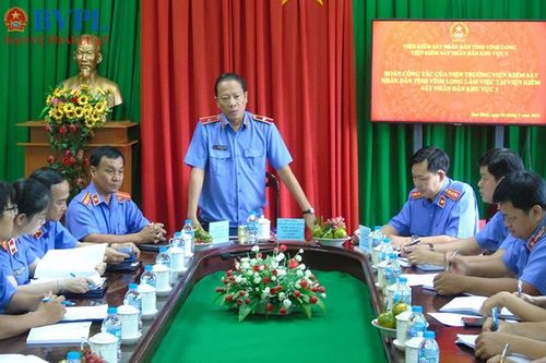 Viện trưởng VKSND tỉnh Vĩnh Long làm việc tại VKSND Khu vực 2