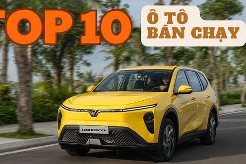 TOP 10 ô tô bán chạy nhất tháng 4/2026