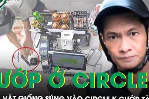 Dùng vật giống súng vào Circle K cướp tài sản, người đàn ông bị bắt sau 6 giờ gây án