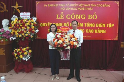 Hội Văn học Nghệ thuật tỉnh công bố quyết định bổ nhiệm Tổng Biên tập Tạp chí Non nước Cao Bằng