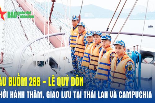 Tàu buồm 286 - Lê Quý Đôn khởi hành thăm, giao lưu tại Thái Lan và Campuchia