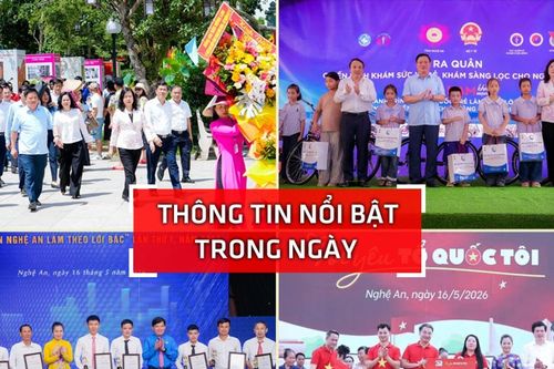 Nghệ An: Thông tin nổi bật ngày 16/5