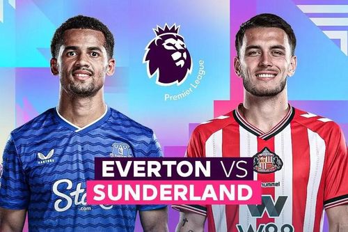 Nhận định trận đấu Everton vs Sunderland, 21h00 ngày 17.5: Cân tài cân sức