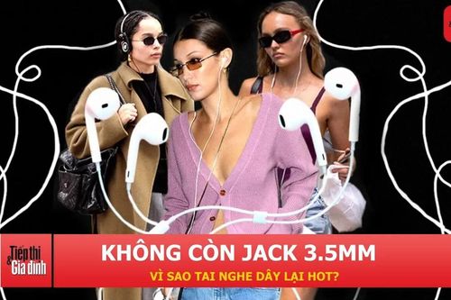 Điện thoại bỏ jack 3.5mm nhưng tai nghe có dây lại bất ngờ 'hot' trở lại
