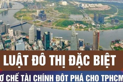 TPHCM: Luật Đô thị đặc biệt thay cho Cơ chế đặc thù