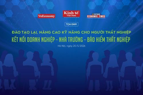 Sắp diễn ra tọa đàm 'Đào tạo lại, nâng cao kỹ năng cho người thất nghiệp'