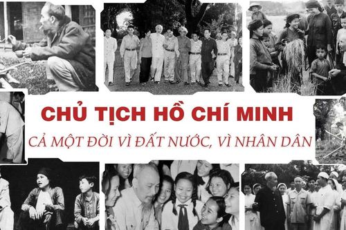 Chủ tịch Hồ Chí Minh - Cả một đời vì đất nước, vì nhân dân
