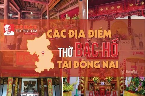 [Megastory] Có Bác trong tim: Các địa điểm thờ Bác Hồ tại Đồng Nai
