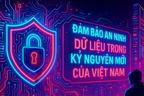 Hình thành khung pháp lý về an ninh dữ liệu
