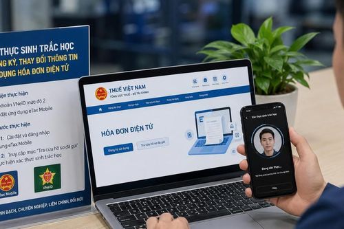 Siết xác thực sinh trắc học hóa đơn điện tử: Chặn doanh nghiệp ma, hóa đơn khống