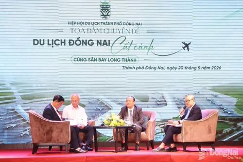 Tọa đàm chuyên đề Du lịch Đồng Nai cất cánh cùng Sân bay Long Thành