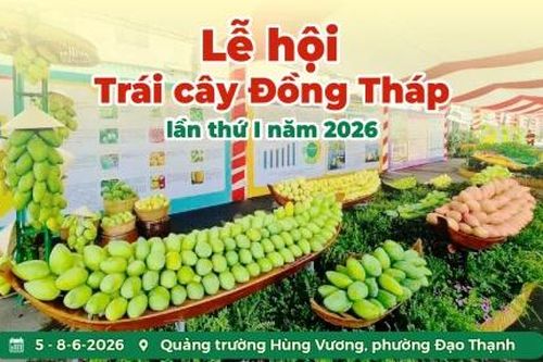 Lễ hội trái cây Đồng Tháp lần thứ I năm 2026 chủ đề: 'Đồng Tháp - Miền trái ngọt'