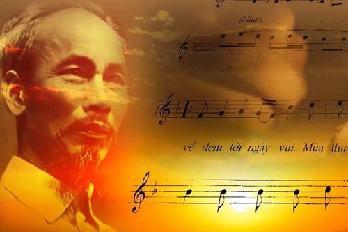 Hồ Chí Minh – nguồn cảm hứng bất tận của âm nhạc