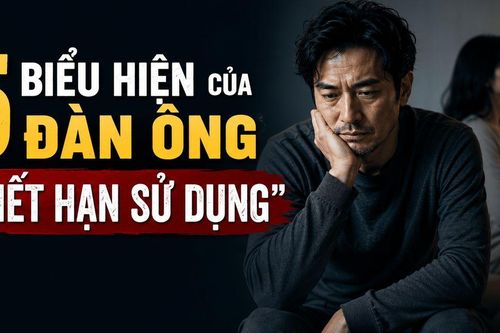 5 biểu hiện của đàn ông 'hết hạn sử dụng': Nhiều chị em càng cố níu kéo càng đau khổ