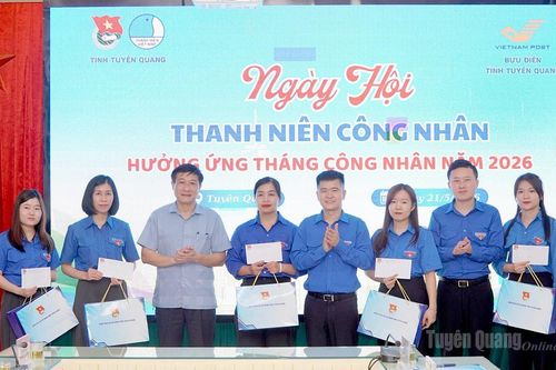 Tỉnh đoàn tổ chức Ngày hội Thanh niên công nhân tỉnh Tuyên Quang năm 2026