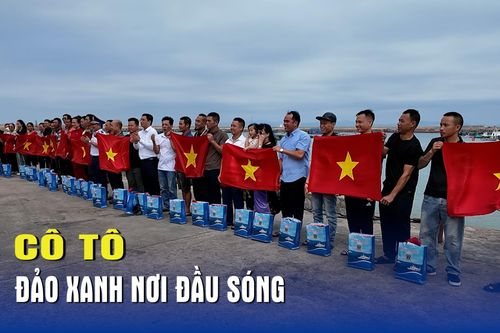 Cô Tô - Đảo xanh nơi đầu sóng