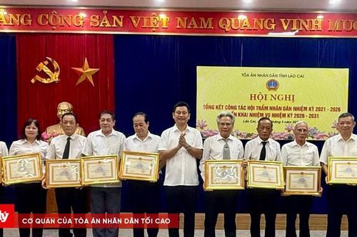 TAND tỉnh Lào Cai: Ghi nhận những đóng góp trách nhiệm của đội ngũ hội thẩm nhân dân