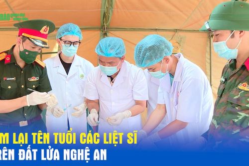 Tìm lại tên tuổi các liệt sĩ trên đất lửa Nghệ An