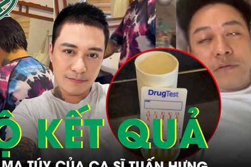Lộ kết quả test ma túy của ca sĩ Tuấn Hưng sau nhiều hình ảnh mang 'biểu cảm lạ' được lan truyền