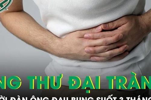 Đau bụng suốt 3 tháng người đàn ông phát hiện ung thư đại trực tràng