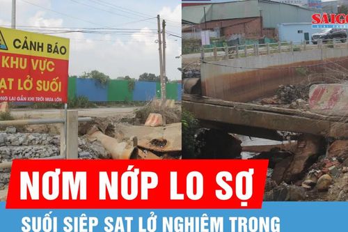 Người dân nơm nớp lo sợ khi suối Siệp sạt lở nghiêm trọng
