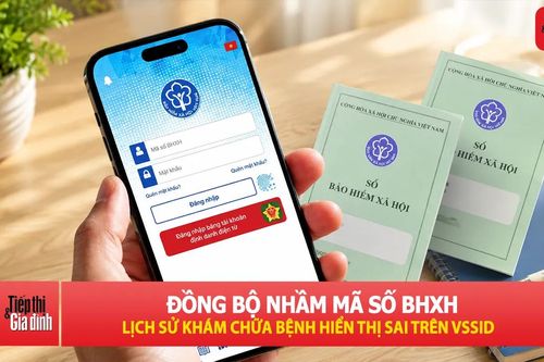 Tài khoản VssID xuất hiện thông tin khám chữa bệnh của người khác