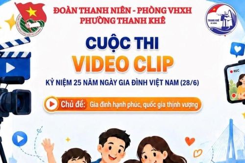 Phường Thanh Khê phát động cuộc thi video clip nhân Ngày gia đình Việt Nam