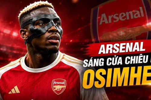 Tin chuyển nhượng hôm nay 4/6: Arsenal sáng cửa chiêu mộ Osimhen