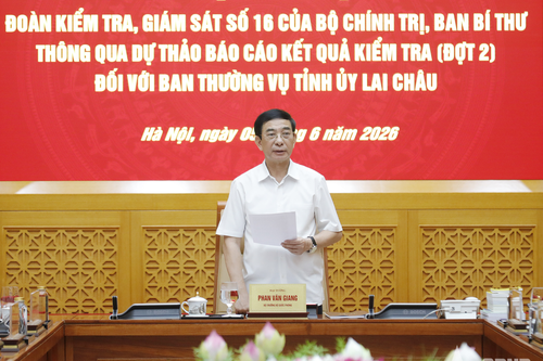 Đoàn kiểm tra, giám sát số 16 làm việc với Ban Thường vụ Tỉnh ủy Lai Châu