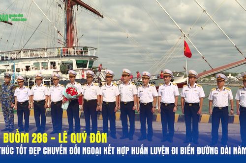 Tàu buồm 286 - Lê Quý Đôn kết thúc tốt đẹp chuyến đối ngoại kết hợp huấn luyện đi biển đường dài năm 2026