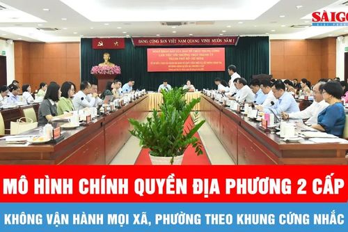 Không vận hành mọi xã, phường, đặc khu theo một khung cứng nhắc