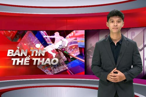 Bản tin Thể thao | 09/06/2026