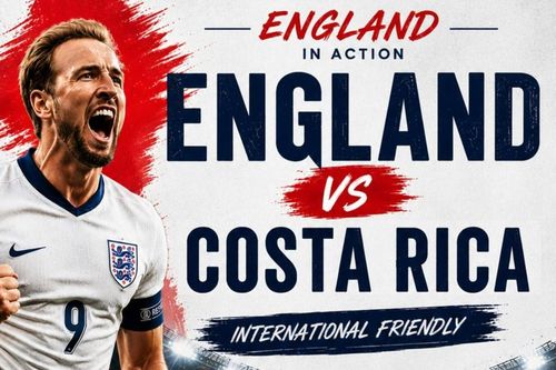 Nhận định trận đấu Anh vs Costa Rica, 3h00 ngày 11.6: Bước chạy đà hoàn hảo