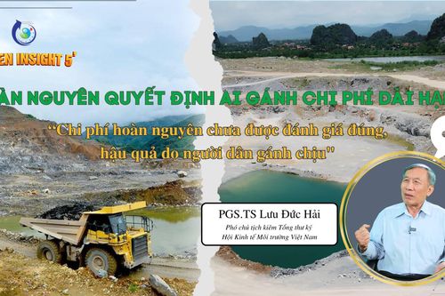 GREEN INSIGHT 5' - Hoàn nguyên quyết định ai gánh chi phí dài hạn?