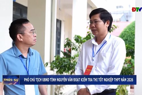 Phó Chủ tịch UBND tỉnh Nguyễn Văn Đoạt kiểm tra thi tốt nghiệp THPT năm 2026